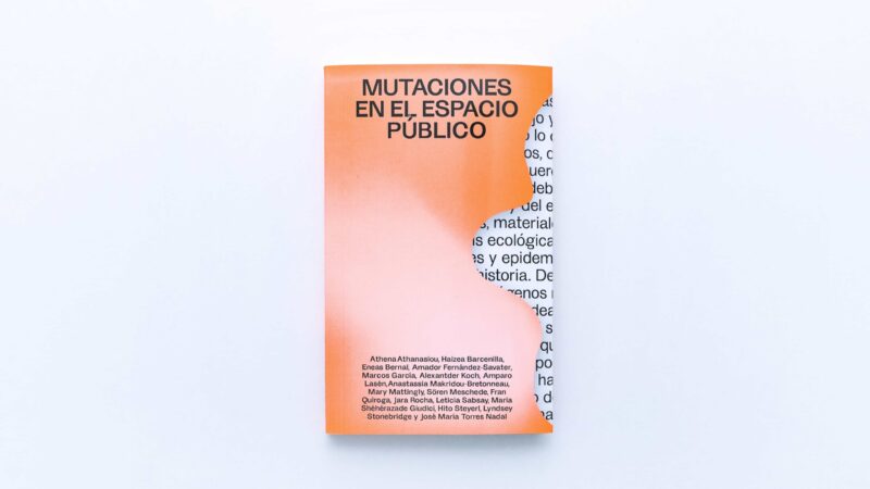 The open version of Concomitentes‘ first book ’Mutaciones en el espacio público' is now available.’