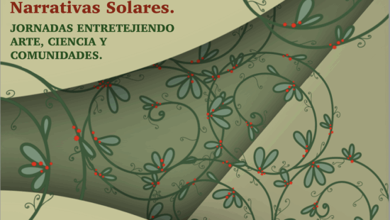 Public activity in León: 'Solar Narratives. Interweaving art, science and communities'.