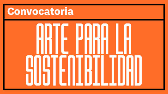 1st Call: Art for Sustainability