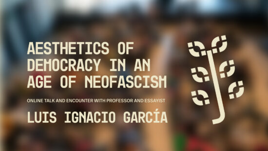 Aesthetics of democracy in an age of neofascism