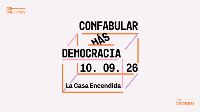 Confabular más democracia