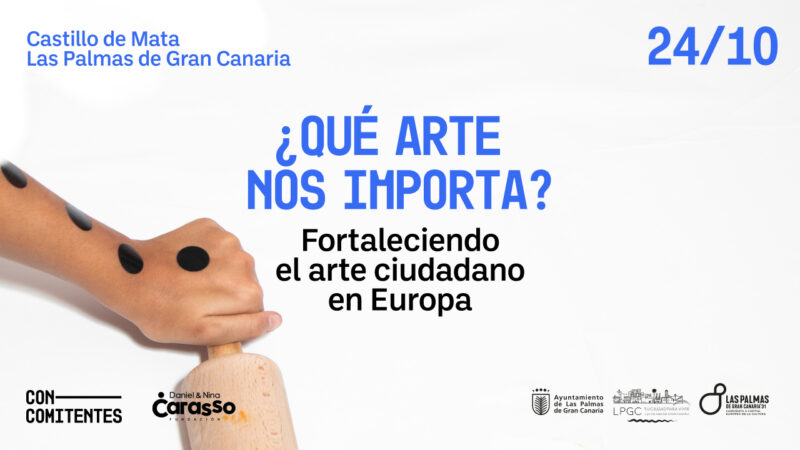 ¿Qué arte nos importa? Fortaleciendo el arte ciudadano en Europa